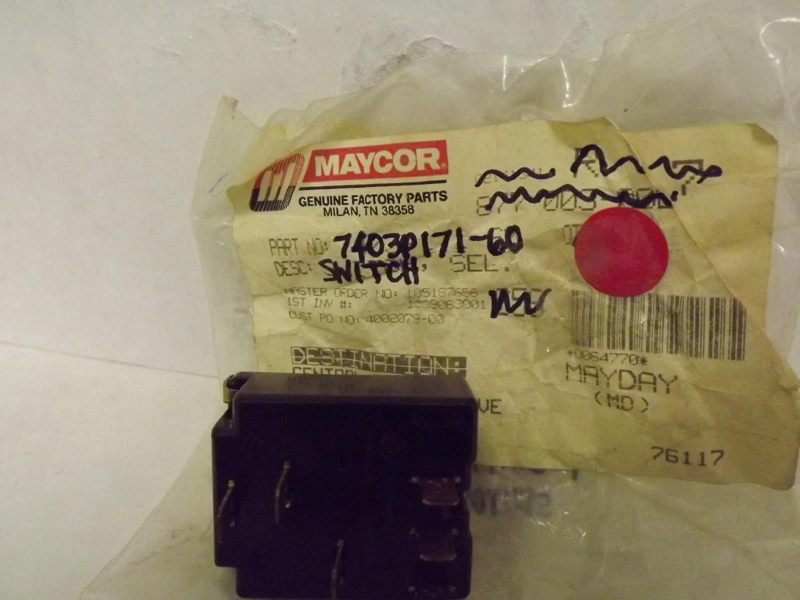MAYTAG WHIRLPOOL STOVE 7403P171-60 SELECTOR SWITCH NEW MAYTAG WHIRLPOOL STOVE 7403P171-60 SELECTOR SWITCH NEW